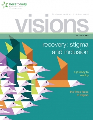 Visions Magazine -- Recovery: Stigma and Inclusion
